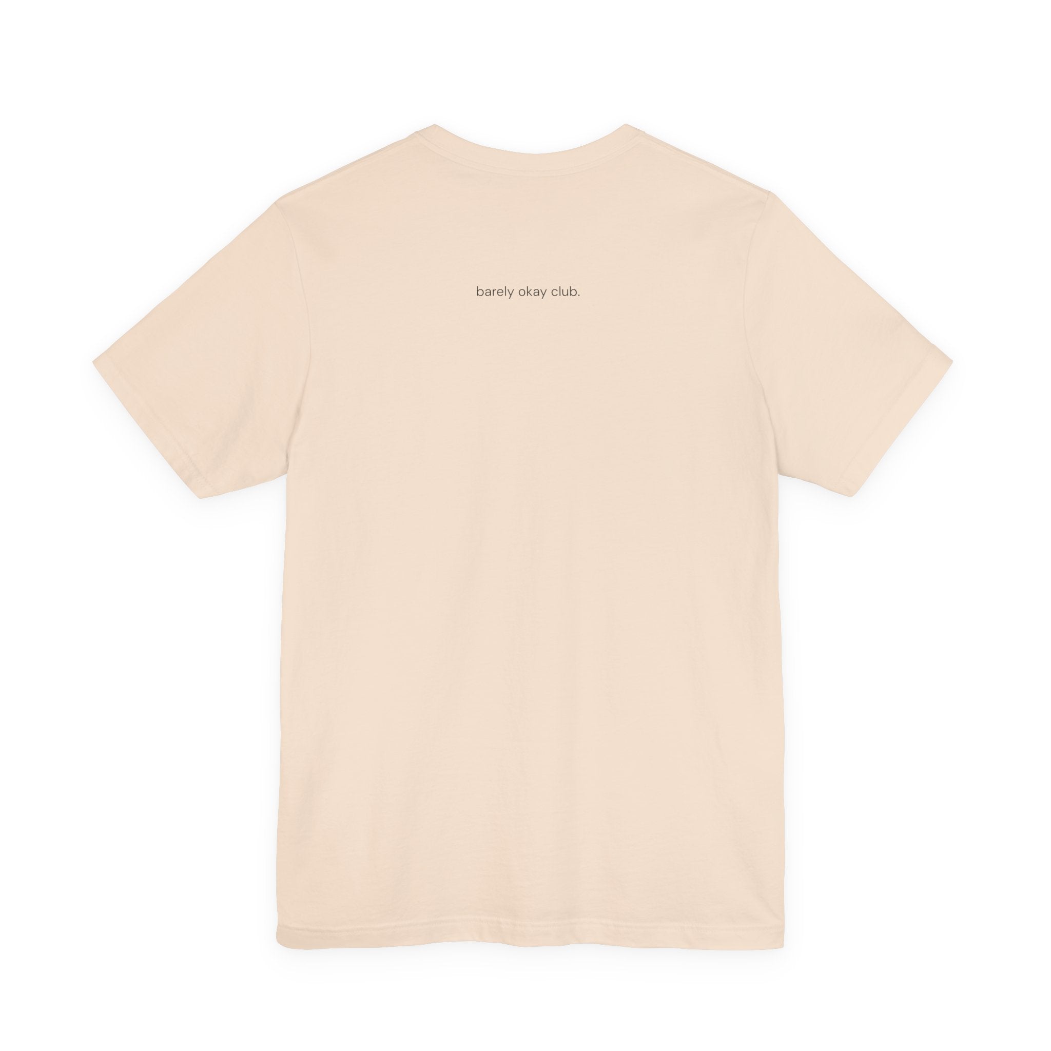 Barely Okay Tee- Soft Chaos