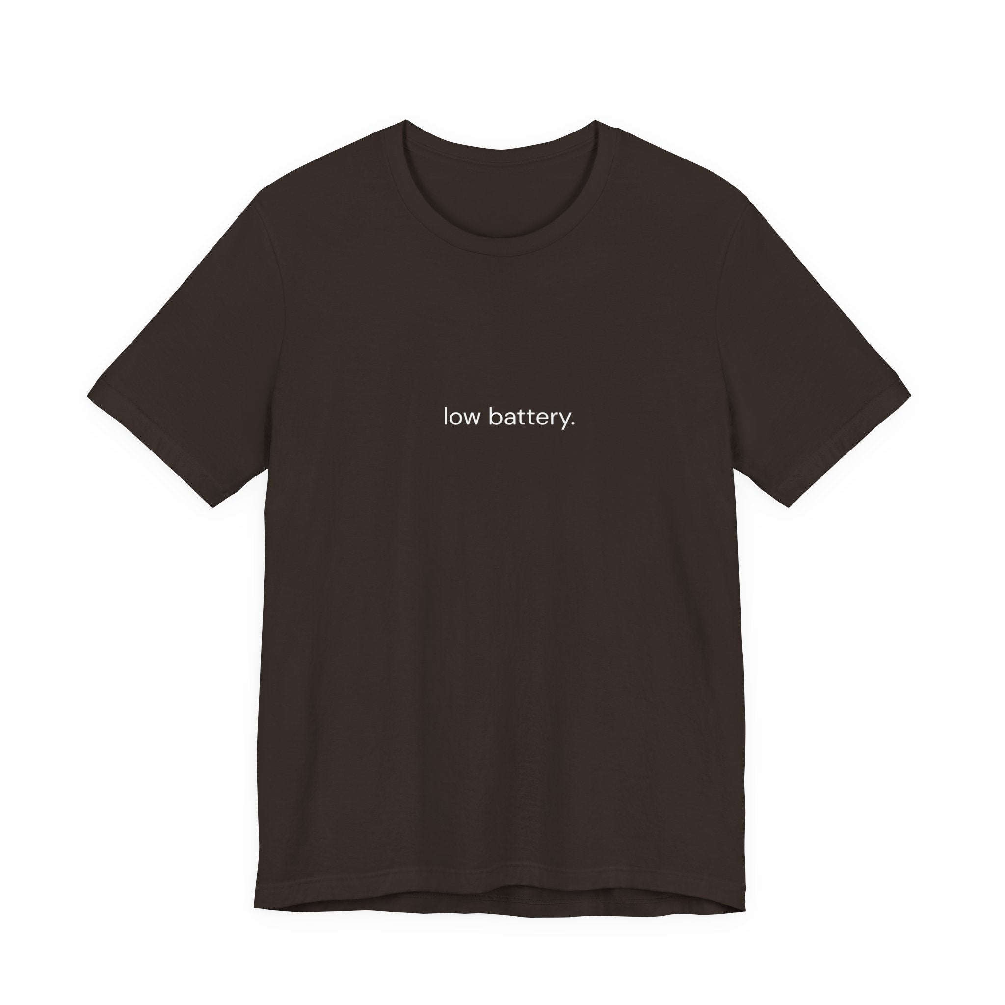 Barely Okay Tee- Low Battery