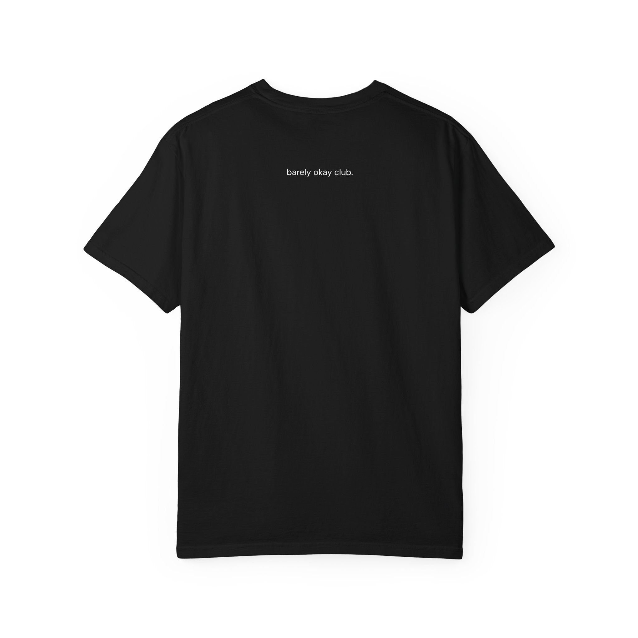 Barely Okay Tee- Doing My Best (Barely)