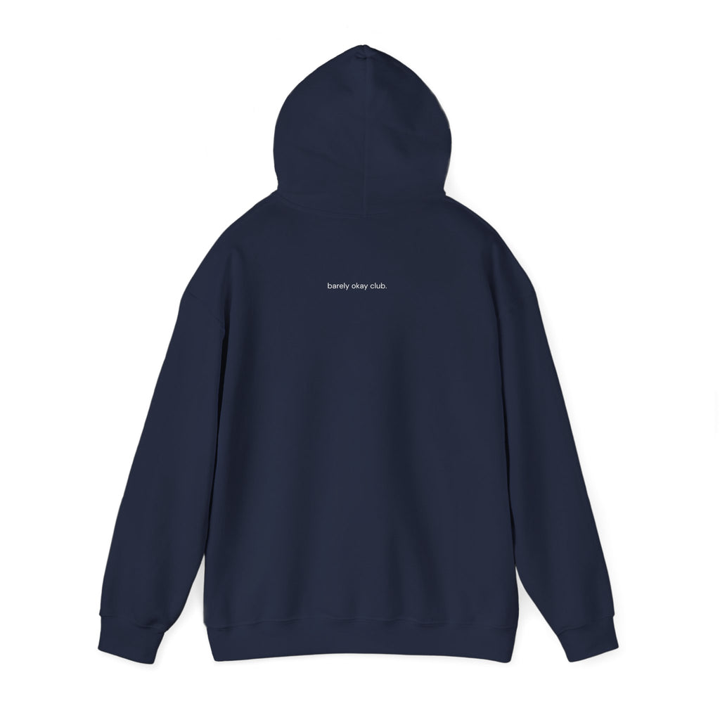 Barely Okay Hoodie- No Signal