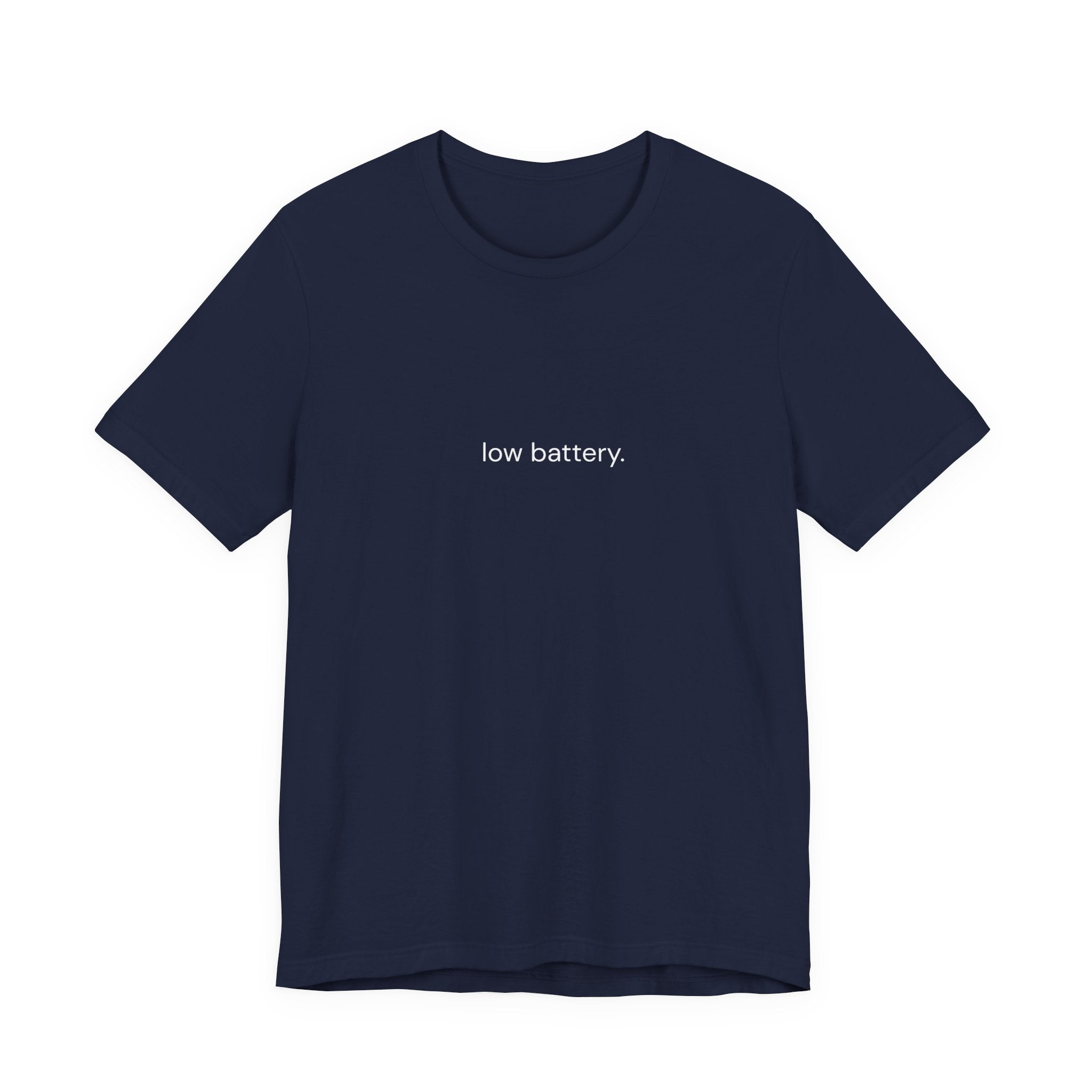 Barely Okay Tee- Low Battery