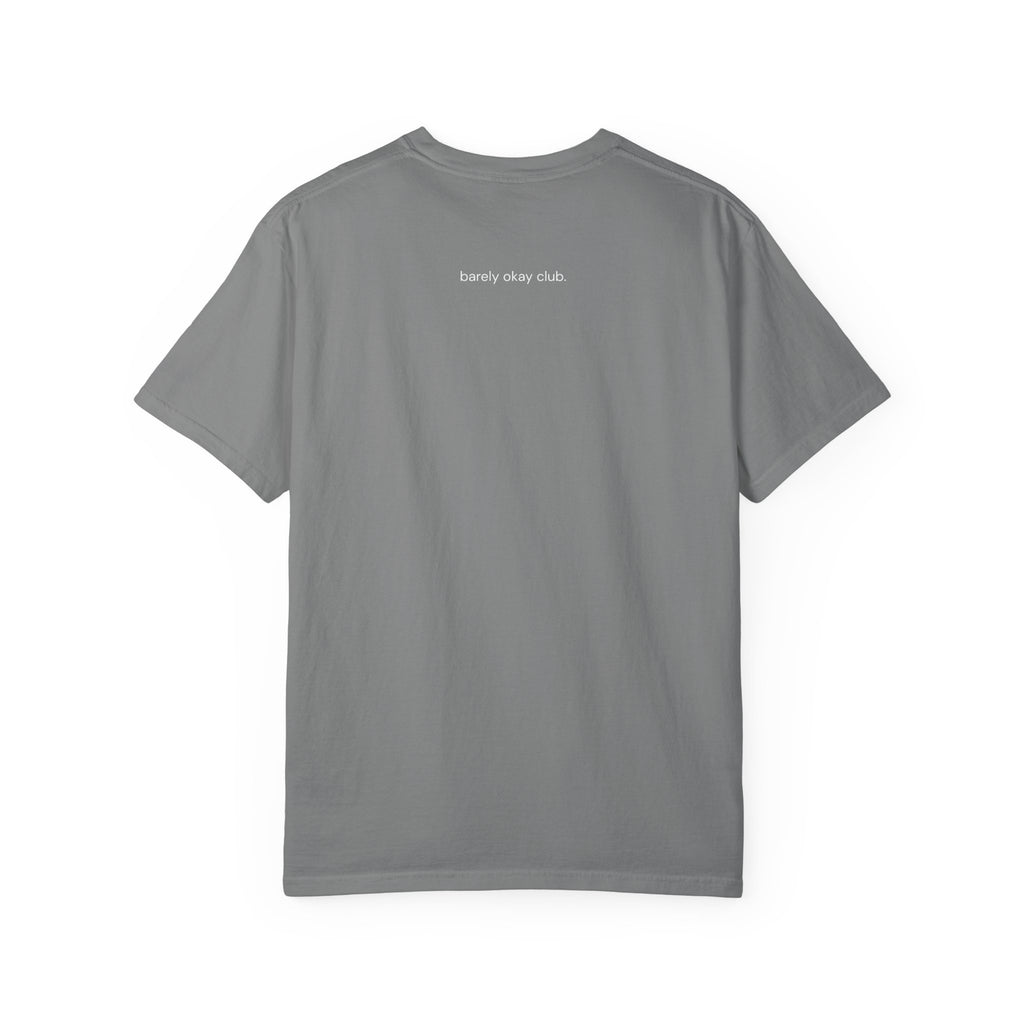Barely Okay Tee- Doing My Best (Barely)