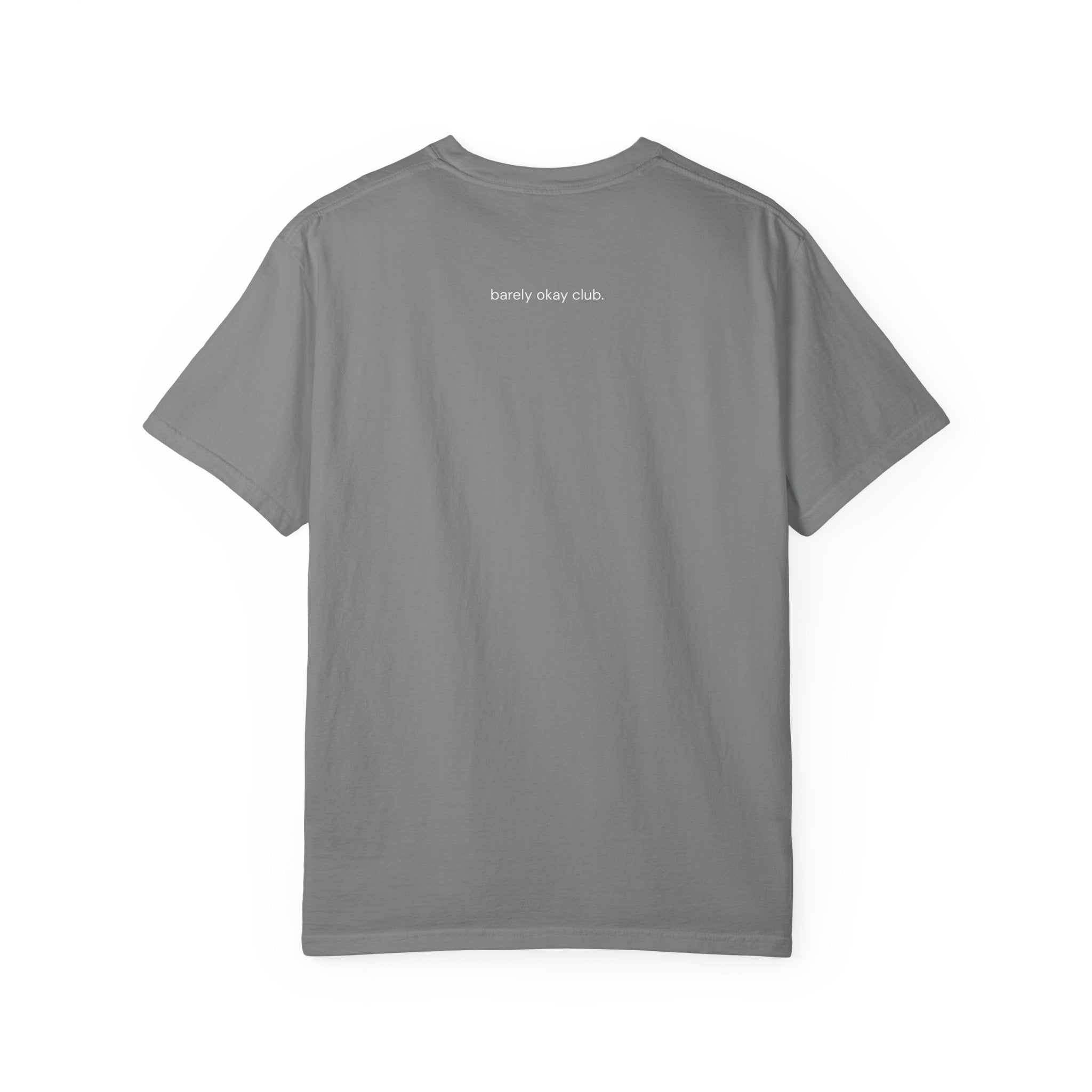 Barely Okay Tee- Doing My Best (Barely)